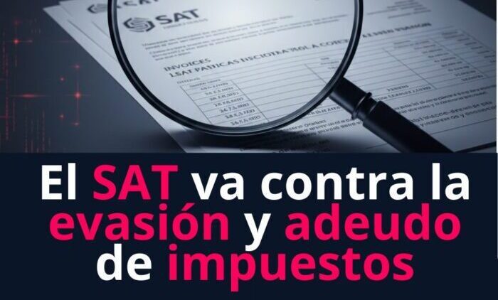 En este momento estás viendo El SAT endurece las auditorías y va contra la evasión, ¿Estás en la mira?